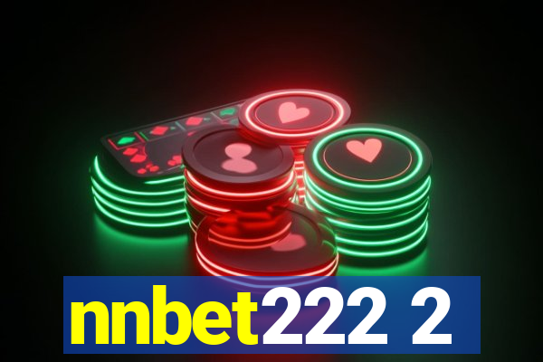 nnbet222 2